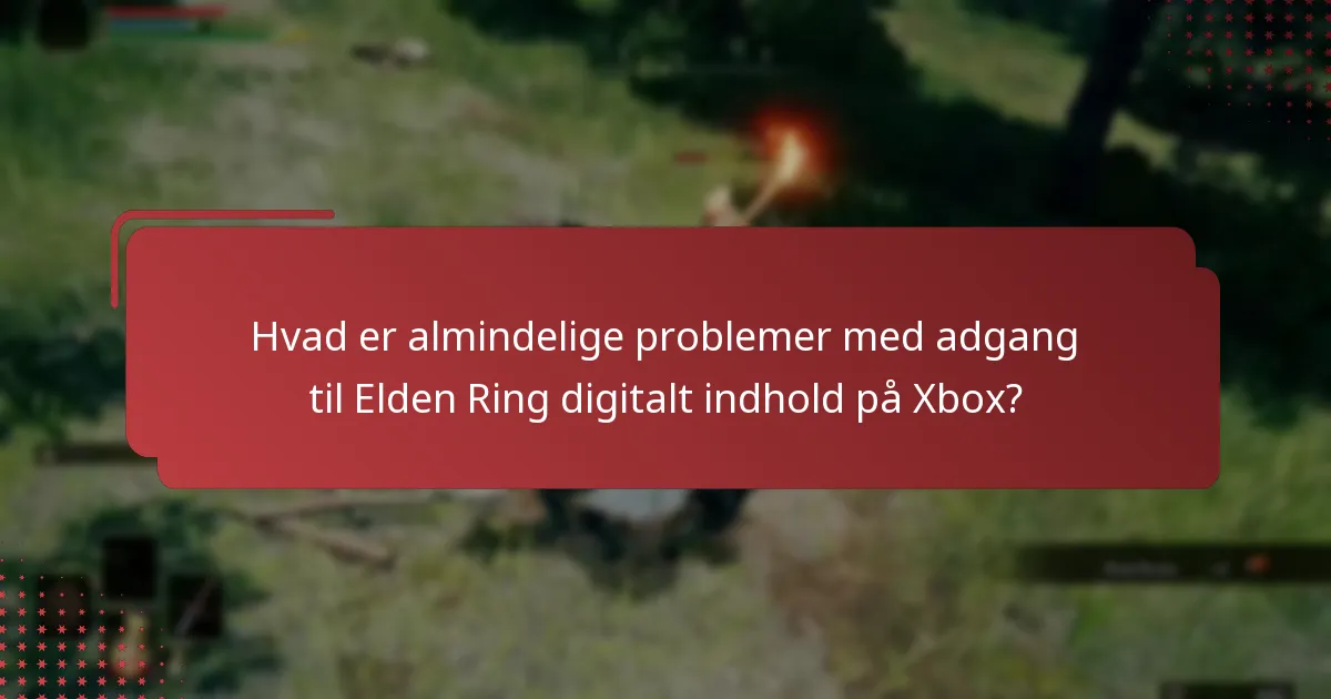 Hvordan downloader jeg Elden Ring og dets digitale indhold på Xbox?