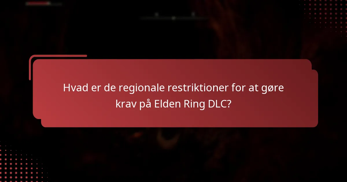 Hvad er købsbetingelserne for Elden Ring DLC?