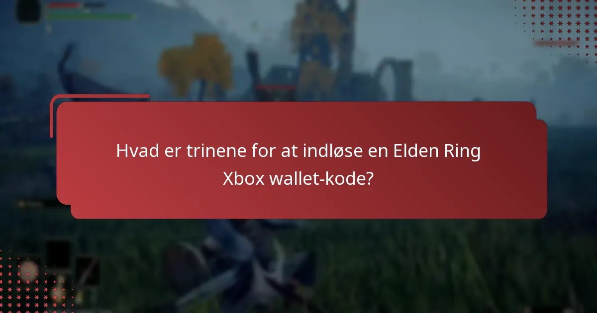 Hvad er en Xbox wallet-kode, og hvordan fungerer den?