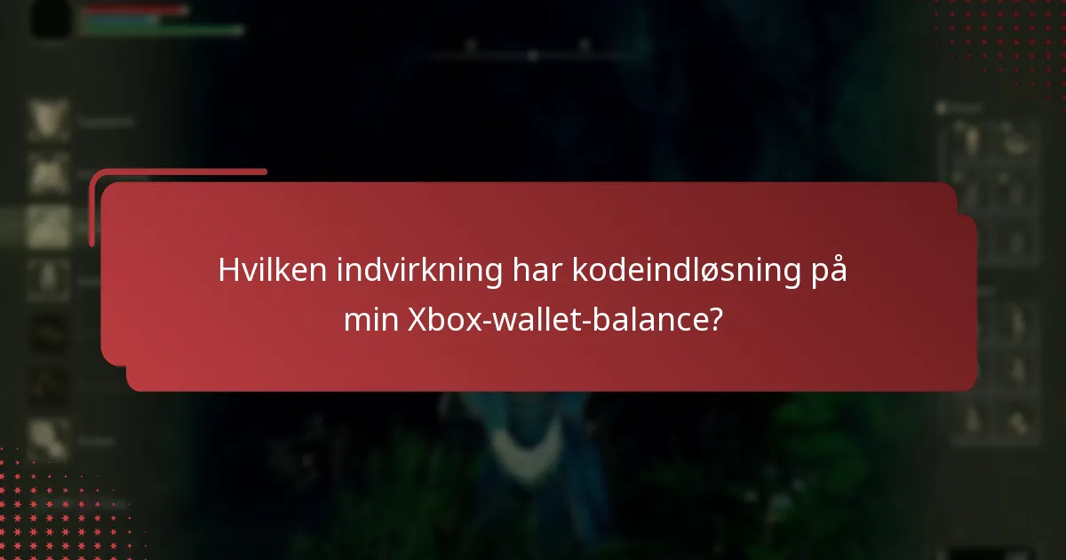 Hvilke Xbox Store-politikker skal jeg kende til ved kodeindløsning?