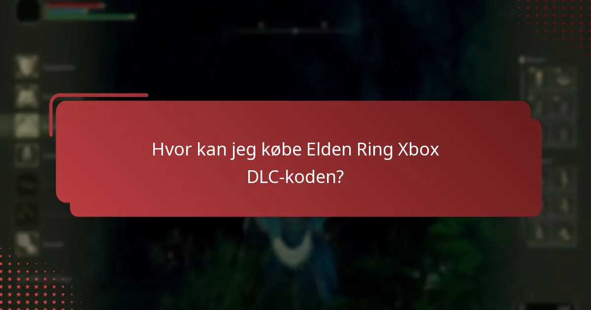 Hvad er almindelige problemer med installation af Elden Ring Xbox DLC?