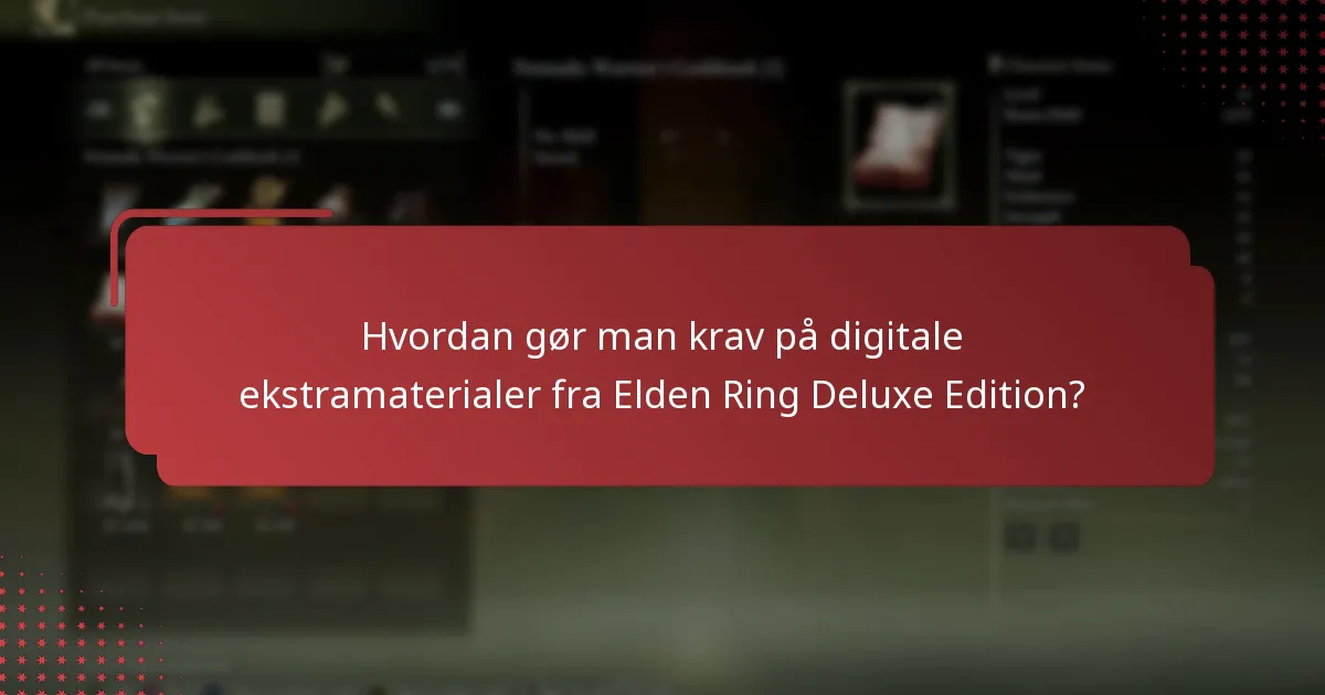 Hvordan sammenlignes Elden Ring Deluxe Edition med andre udgaver?