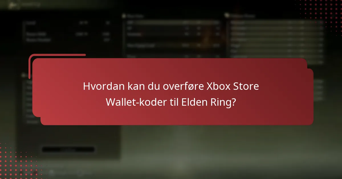 Hvor kan du købe Xbox Store Wallet-koder til Elden Ring?
